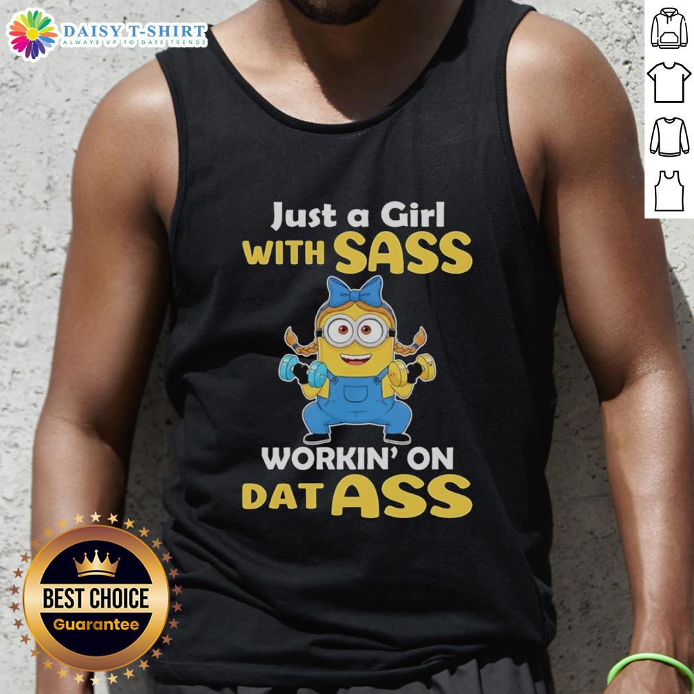 Official Minion Weightlifting Just A Girl With Sass Working' On Dat Ass Tank Top Official Minion weightlifting tank top featuring a sassy girl with a humorous design, perfect for fitness enthusiasts.