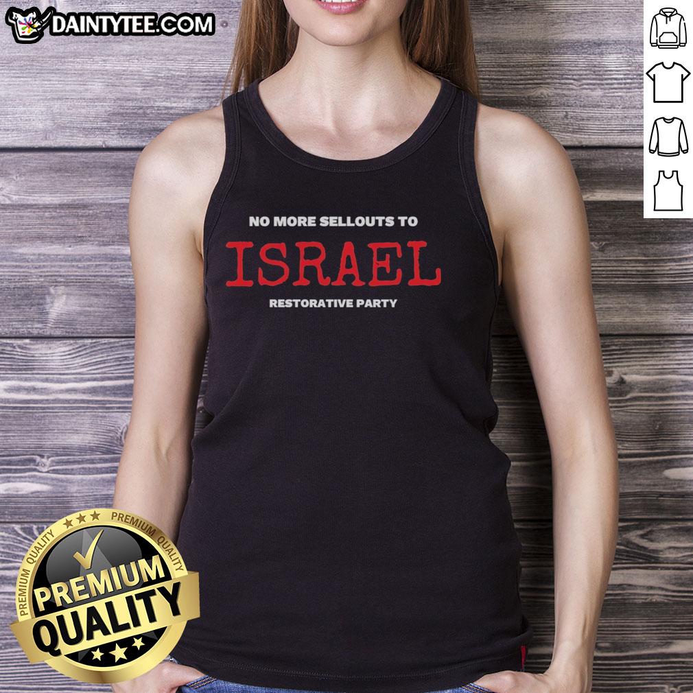 official-no-more-sellouts-to-israel-tank-top Official No More Sellouts To Israel T-Shirt - Image 4