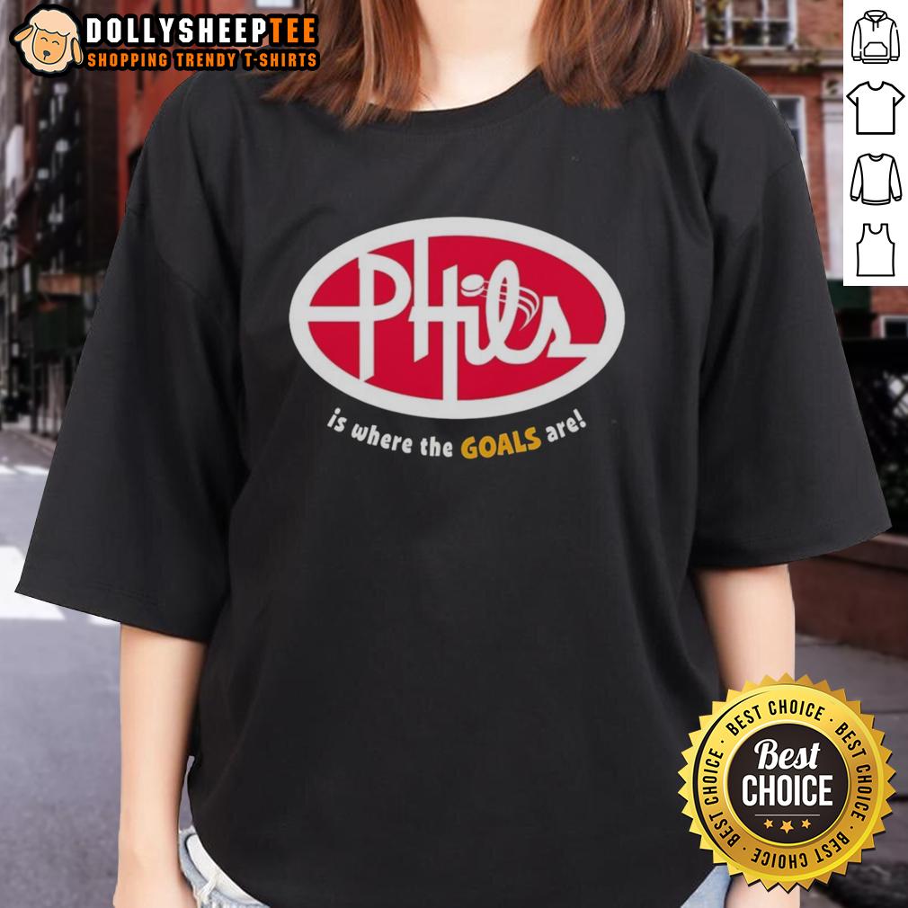 Official Phil'S Is Where The Goals Are Ladies Tee Official Phils Is Where The Goals Are Ladies Tee in vibrant colors, perfect for fans celebrating their team spirit.