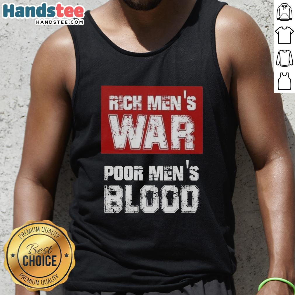 official-rich-mens-war-poor-mens-blood-tank-top Official Rich Men's War Poor Men's Blood Tank Top featuring bold graphics and a stylish design for mens casual wear.