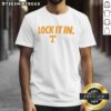 Alt Text: Official Tennessee Volunteers 2026 Lock It In T-Shirt featuring vibrant team colors and logo, perfect for fans.