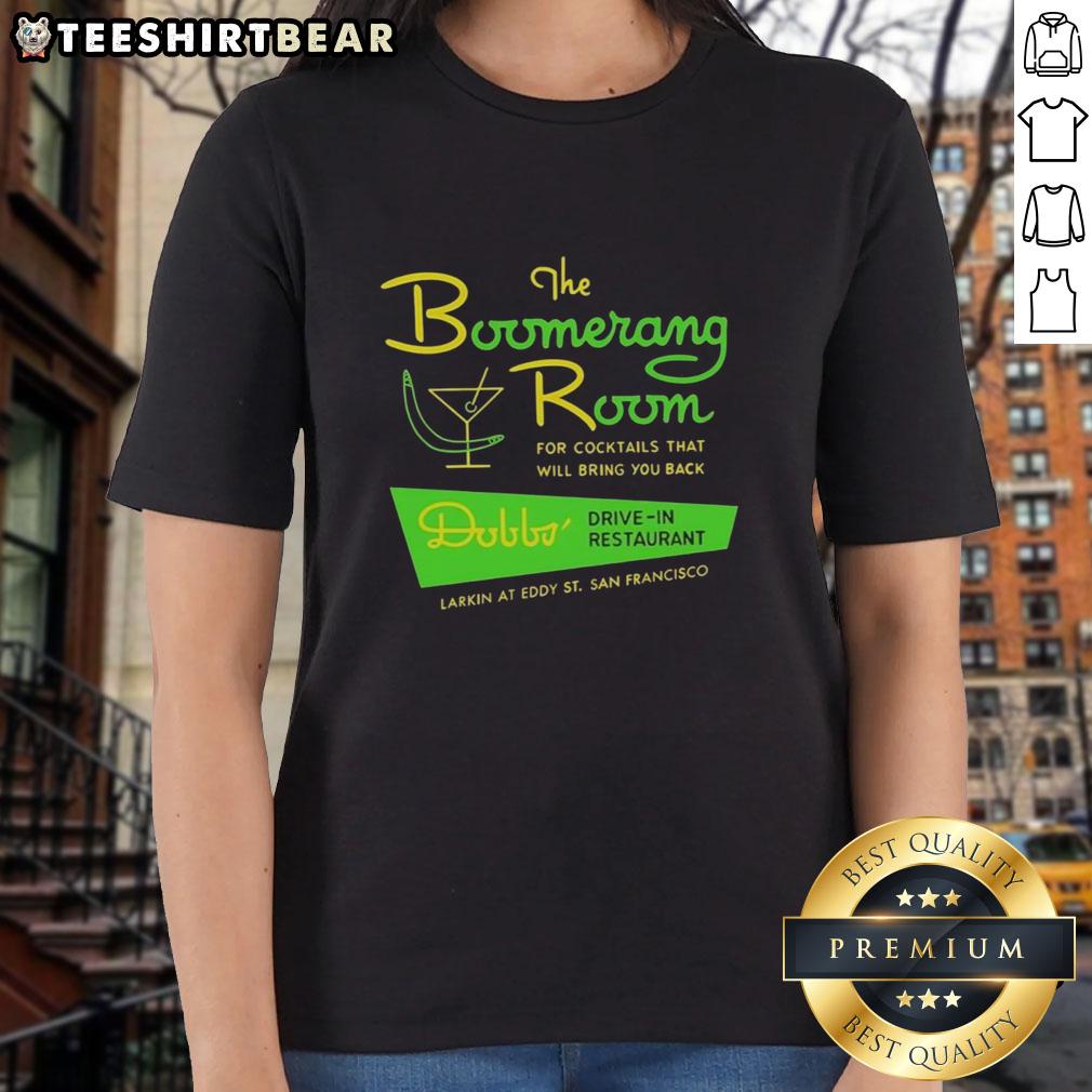 official-the-boomerang-room-and-dobbs-drive-in-san-francisco-vintage-restaurant-logo-ladies-tee Alt Text: Vintage logo of The Boomerang Room and Dobbs Drive-In, a classic San Francisco restaurant, on a ladies' tee.