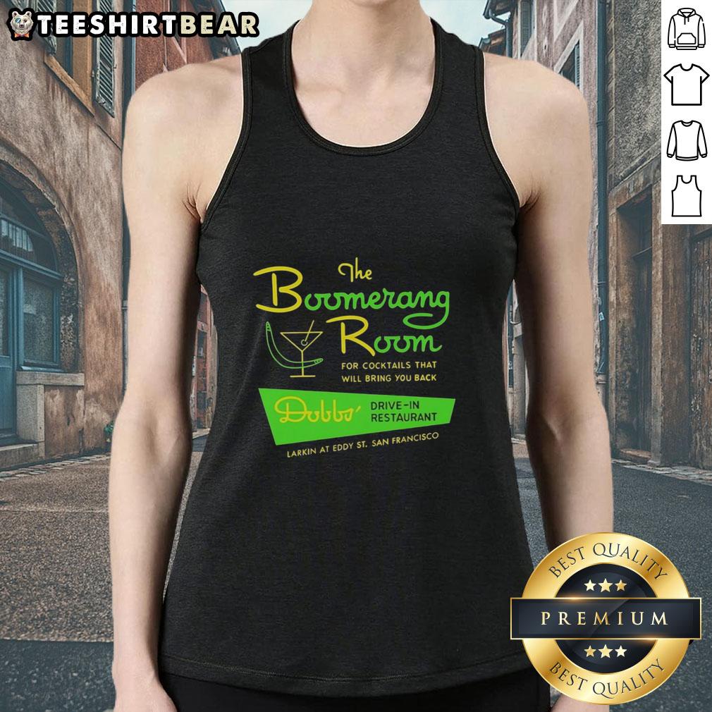 official-the-boomerang-room-and-dobbs-drive-in-san-francisco-vintage-restaurant-logo-tank-top Alt Text: Vintage logo tank top featuring The Boomerang Room and Dobbs Drive-In, a nostalgic San Francisco restaurant.