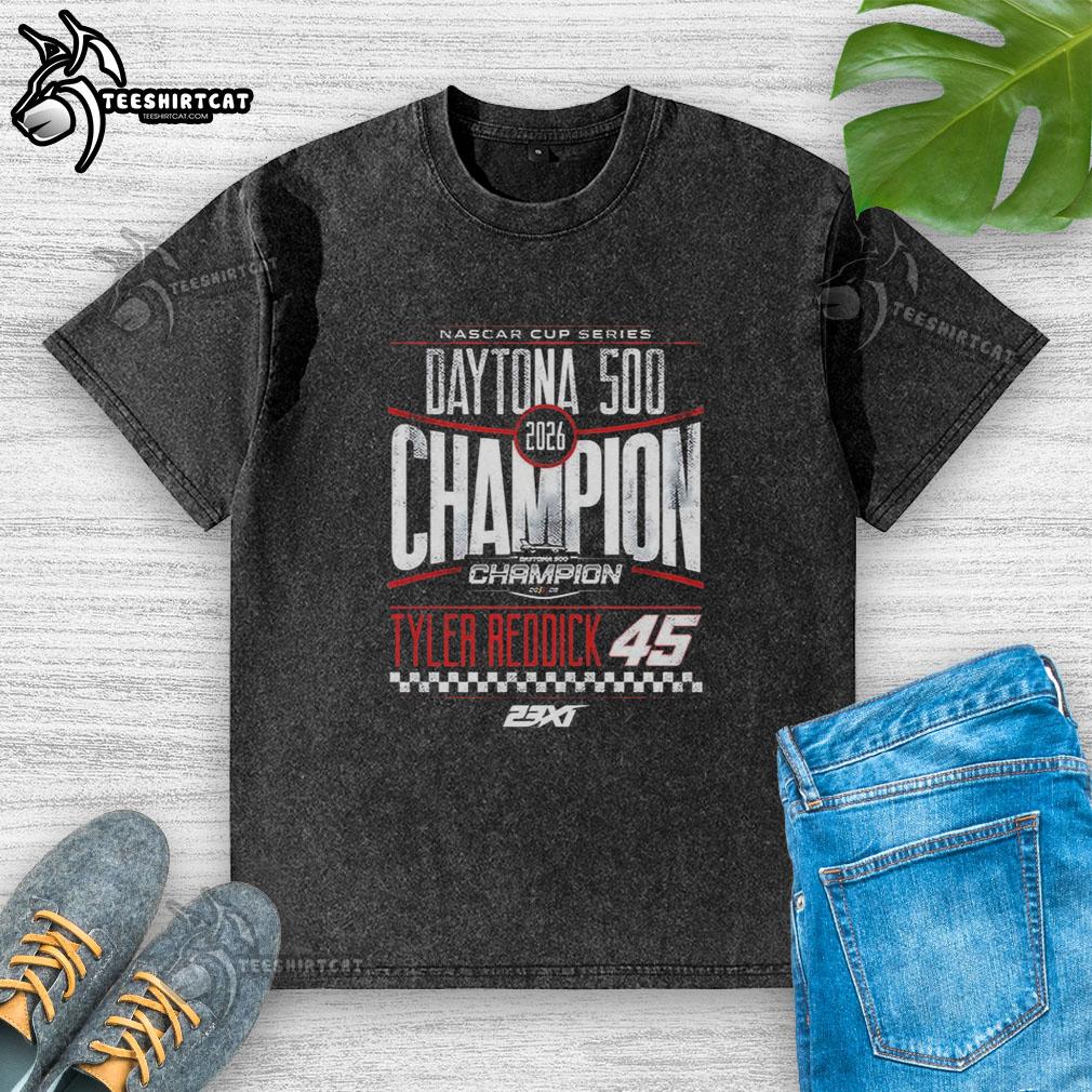 official-tyler-reddick-2026-daytona-500-champion-washed-t-shirt Official Tyler Reddick 2026 Daytona 500 Champion washed t-shirt featuring bold graphics and a comfortable fit.
