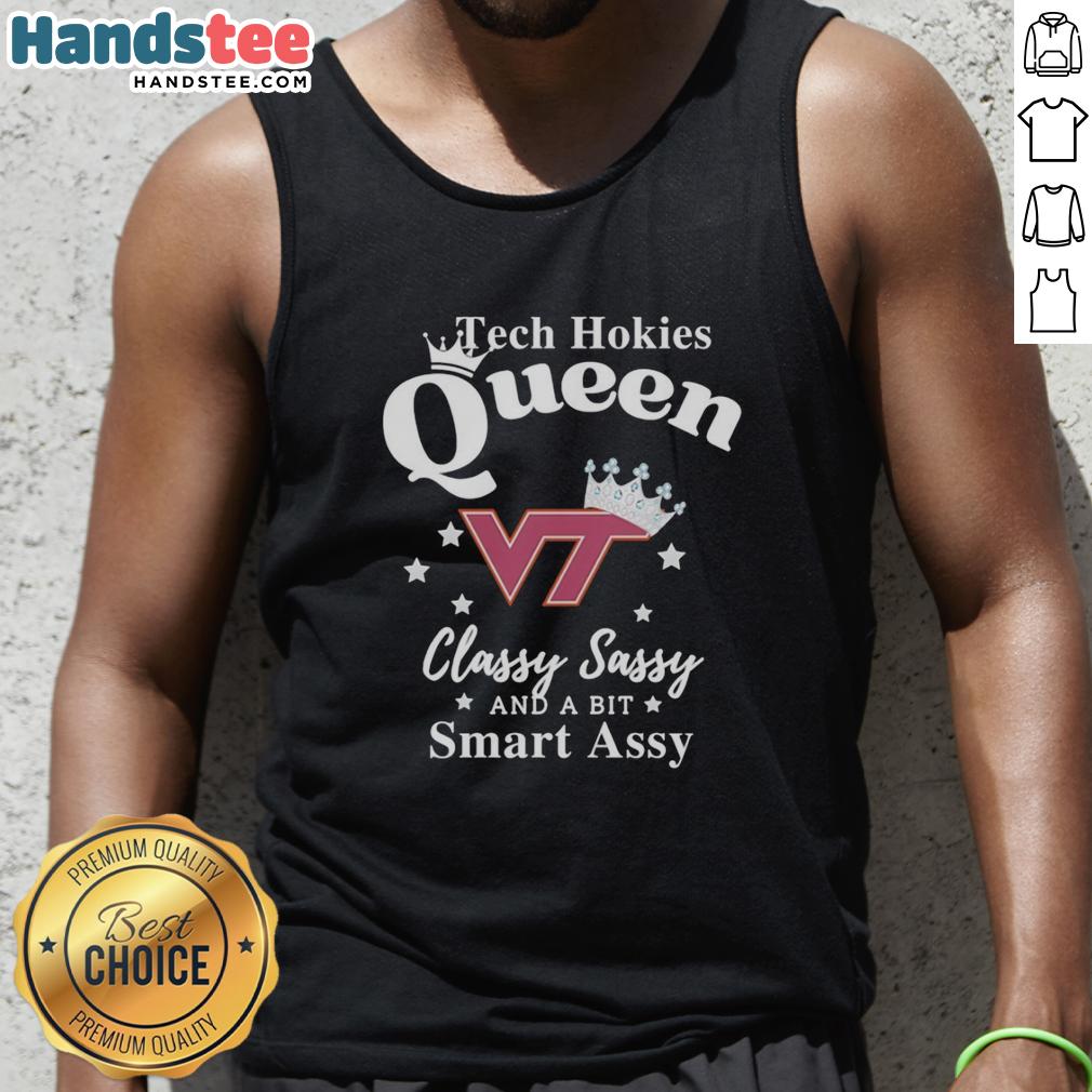 official-virginia-tech-hokies-football-queen-classy-sassy-and-a-bit-smart-assy-tank-top Official Virginia Tech Hokies football tank top featuring 'Classy, Sassy, and a Bit Smart Assy' design for fans.