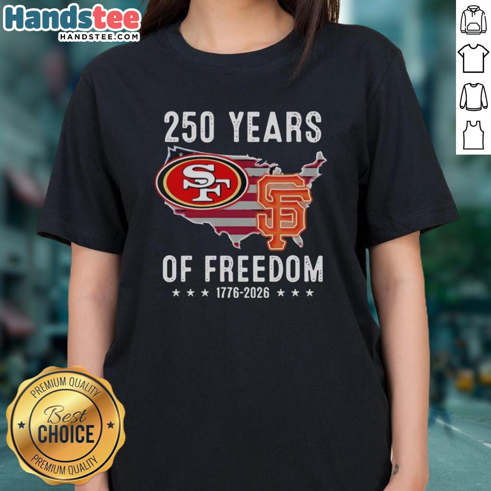 original-america-san-francisco-49ers-and-san-francisco-giants-250-years-of-freedom-ladies-tee Original America San Francisco 49ers and Giants 250 Years of Freedom ladies tee featuring team logos and patriotic design.