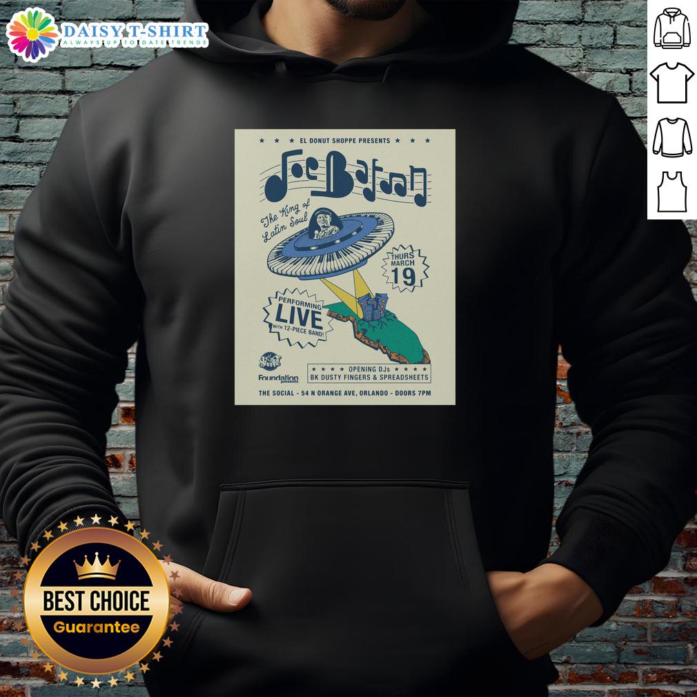 Original El Donut Shoppe Presents Joe Bataan 3 19 2026 Orlando Fl Poster Hoodie Original El Donut Shoppe Joe Bataan concert poster hoodie, Orlando FL, March 19, 2026. Unique design for fans.