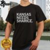 Original Kansas Needs Sharice T-Shirt featuring bold graphics supporting Sharice Davids for Congress.