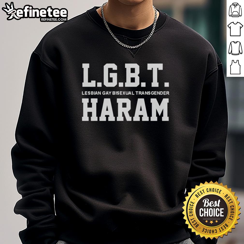 original-lgbt-lesbian-gay-bisexual-transgender-haram-sweatshirt Original LGBT sweatshirt featuring vibrant design for lesbian, gay, bisexual, and transgender pride.