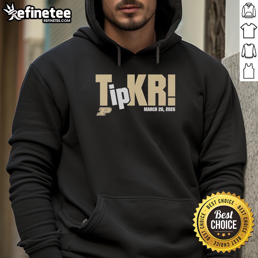 original-purdue-boilermakers-tipkr-march-26th-2026-hoodie Original Purdue Boilermakers Tipkr hoodie, March 26th, 2026, featuring bold team colors and logo design.