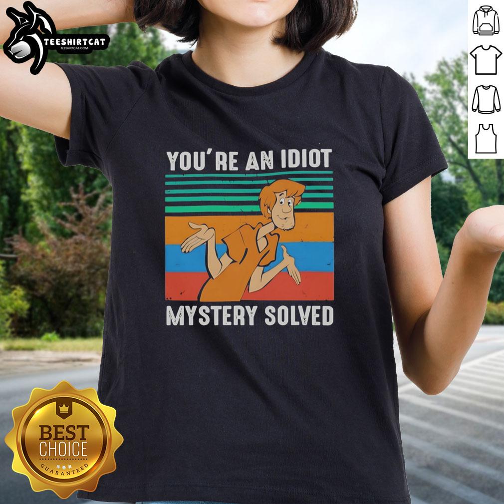 original-shaggy-rogers-in-scooby-doo-youre-an-idiot-mystery-solved-ladies-tee Original Shaggy Rogers in Scooby-Doo graphic on a ladies tee, featuring 'You're an Idiot' slogan, perfect for fans.