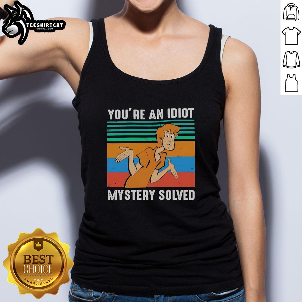 original-shaggy-rogers-in-scooby-doo-youre-an-idiot-mystery-solved-tank-top Original Shaggy Rogers tank top featuring 'You're an Idiot' from Scooby-Doo, perfect for fans of the classic cartoon.
