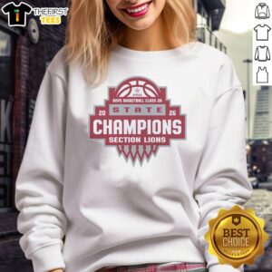 Top Section of Lions AHSAA Boys Basketball Class 2A State Champions 2026 Sweatshirt featuring vibrant team colors.