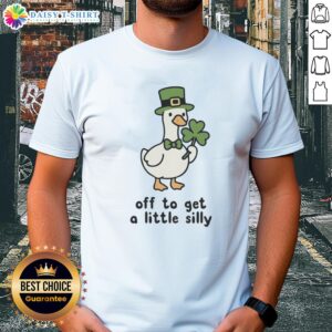 Good Goose Off To Get A Little Silly Saint Patrick's Day T-Shirt featuring fun graphics and festive green colors.