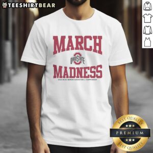 Alt Text: Premium Ohio State Buckeyes March Madness 2026 NCAA Women's Basketball Championship T-Shirt in red and white.