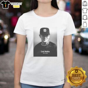 Alt Text: Original Lou Holtz 1937-2026 Ladies Tee featuring a classic design celebrating the legendary coach's legacy.