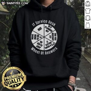Good IT Service Desk Wheel of Answer Hoodie featuring a colorful graphic design for tech support enthusiasts.