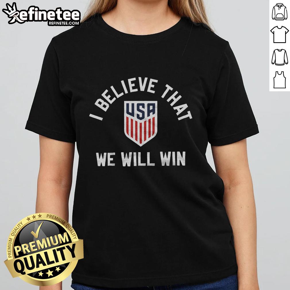 premium-crest-i-believe-that-we-will-win-usa-ladies-tee Premium Crest I Believe That We Will Win USA ladies tee featuring a stylish design and vibrant colors for sports fans.