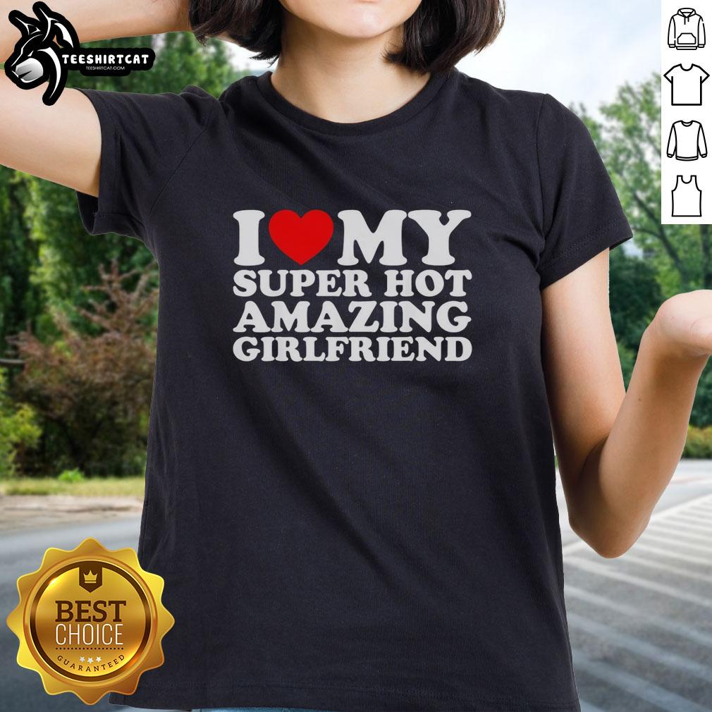 premium-i-love-my-super-hot-girlfriend-heart-shape-ladies-tee Premium I Love My Super Hot Girlfriend Heart Shape Ladies Tee in stylish design perfect for expressing love and affection.
