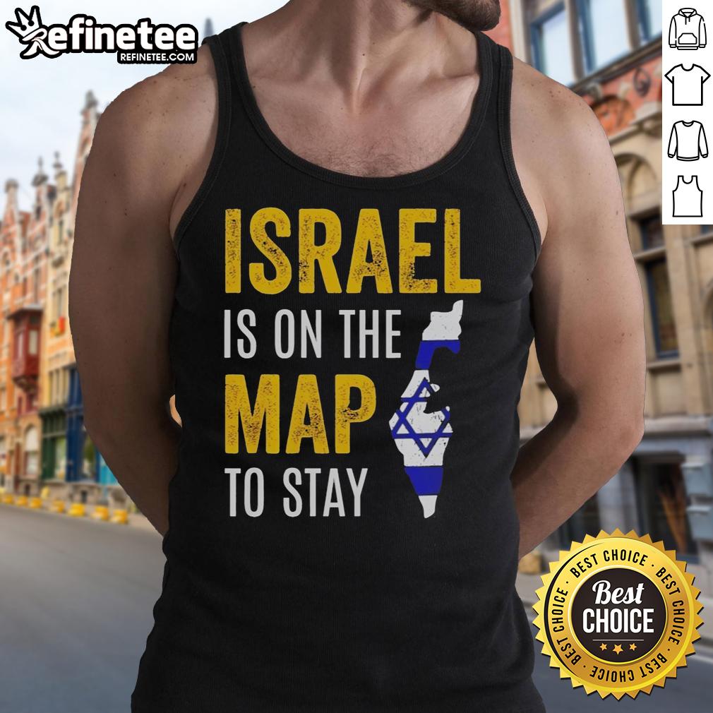 premium-israel-is-on-the-map-to-stay-tank-top Premium Israel is on the map to stay tank top featuring vibrant design and comfortable fit for casual wear.