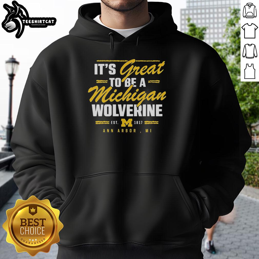 premium-its-great-to-be-a-michigan-wolverine-ann-arbor-mi-est-1817-hoodie Premium Michigan Wolverines hoodie from Ann Arbor, MI, est. 1817, showcasing school pride and comfort.
