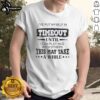 Alt Text: Premium I've Put Myself In Timeout Until I Can Play Nice With Others quote T-Shirt for humorous casual wear.