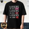 Premium 'Losers In 1865, 1945, 2020' T-Shirt showcasing a vintage design for history enthusiasts and trendsetters.