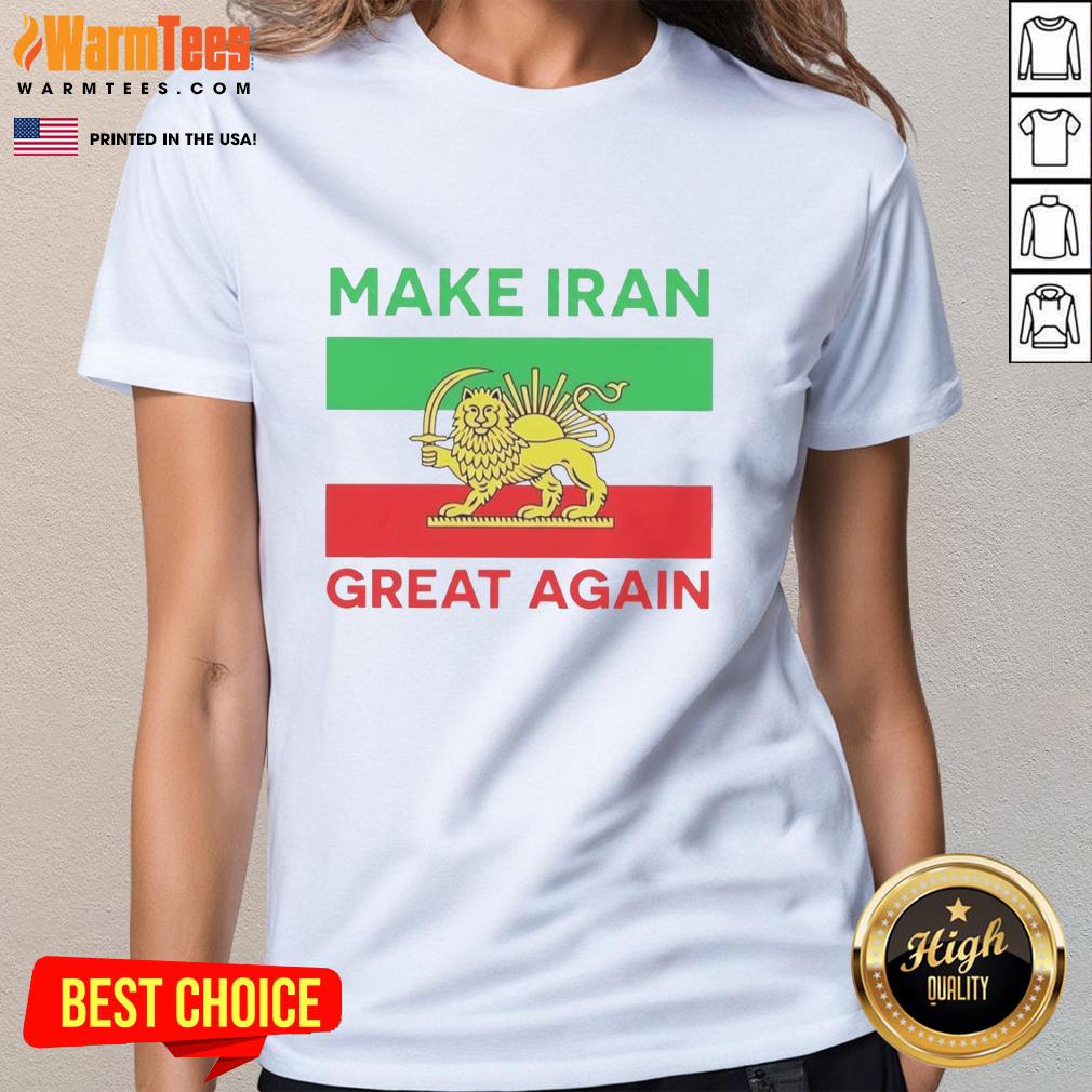 premium-make-iran-great-again-2026-free-iran-ladies-tee Premium Make Iran Great Again 2026 Free Iran Ladies Tee featuring bold text and vibrant colors for stylish activism.