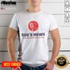 Premium Sue's News Mark Reardon Show 97.1 FM T-Shirt featuring logo and vibrant design for fans of the radio show.