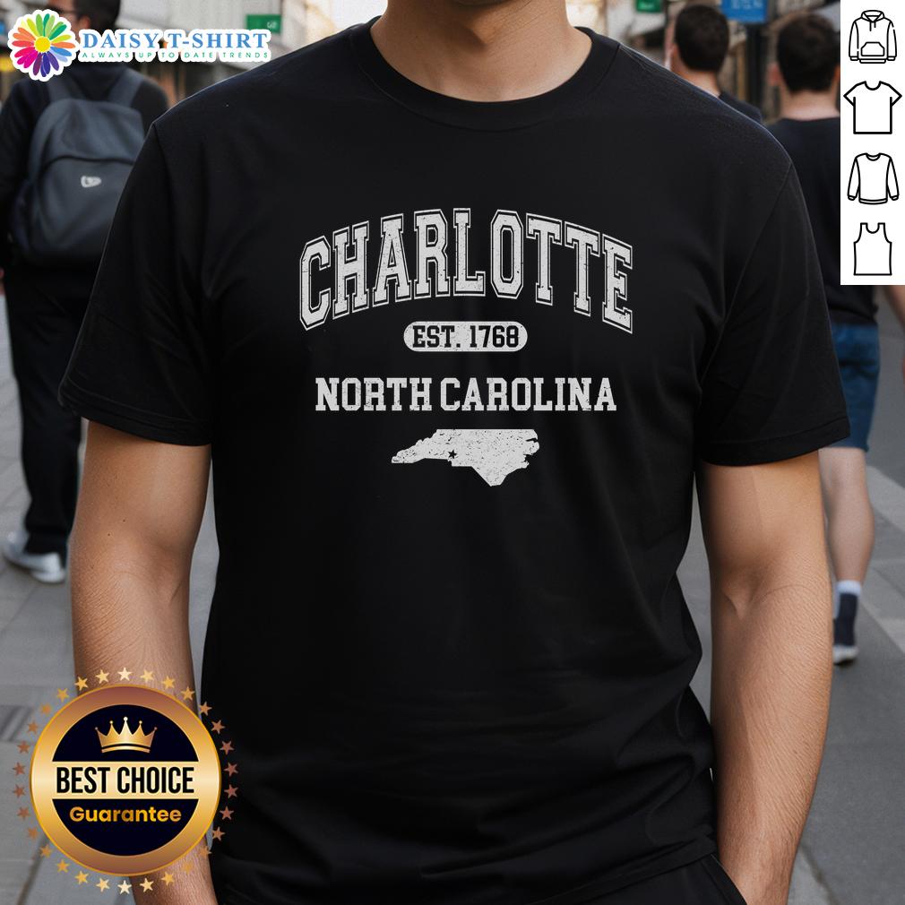 Pretty Charlotte North Carolina Est. 1768 Varsity T Shirt Pretty Charlotte North Carolina Est. 1768 Varsity T-Shirt featuring a stylish design celebrating Charlotte's history.