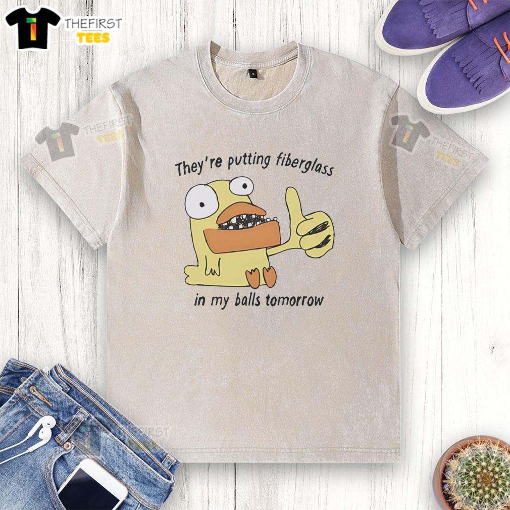 pretty-ducky-momo-in-phineas-and-ferb-movie-theyre-putting-fiberglass-in-my-balls-tomorrow-washed-t-shirt Pretty Ducky Momo from Phineas and Ferb movie on a washed t-shirt showcasing fun cartoon design.