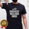 Pretty Kentucky Will Find Oweh T-Shirt featuring a stylish design, perfect for fans of Kentucky and Oweh apparel.