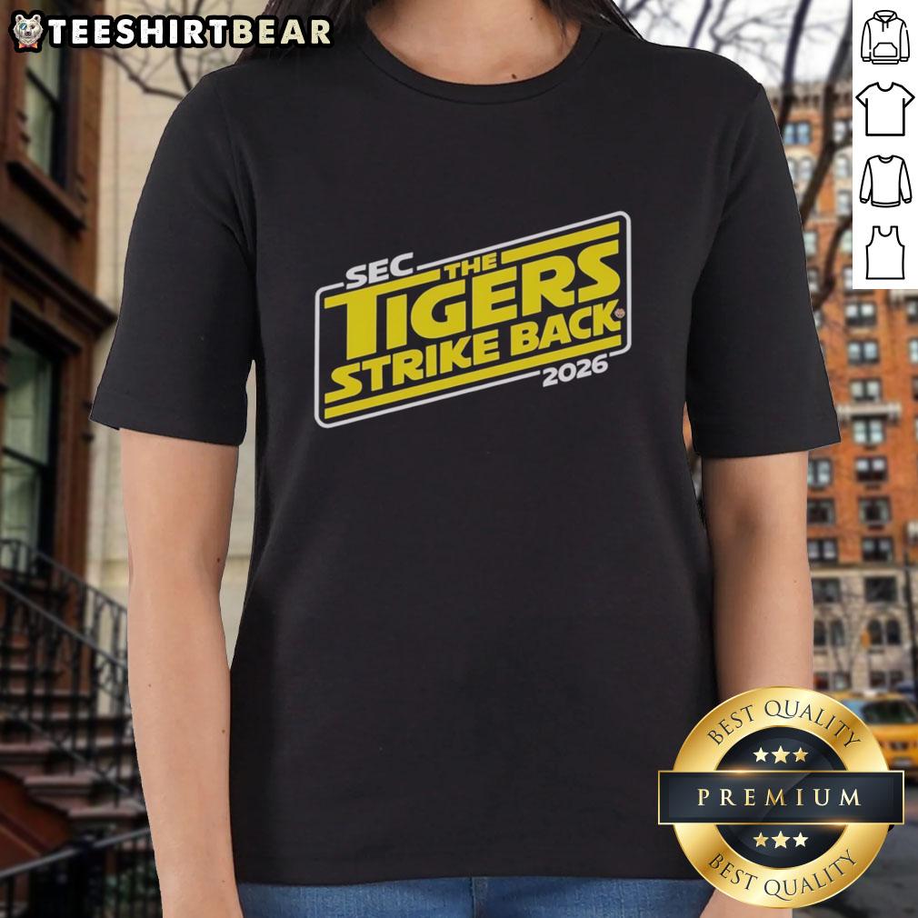 pretty-lsu-tigers-sec-the-tigers-strike-back-2026-ladies-tee Pretty LSU Tigers SEC The Tigers Strike Back 2026 ladies tee featuring vibrant team colors and stylish design.