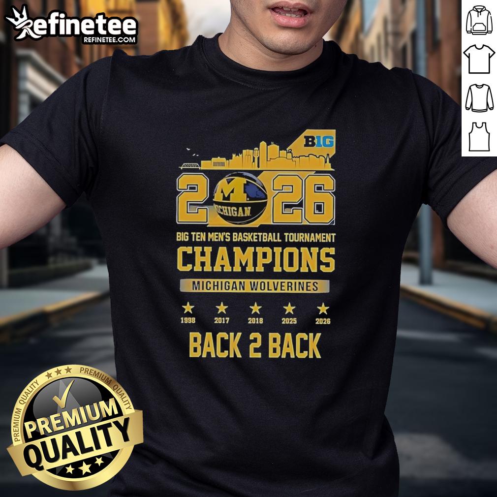 pretty-michigan-wolverines-2026-big-ten-mens-basketball-tournament-champions-back-2-back-skyline-t-shirt-1 Alt Text: Pretty Michigan Wolverines 2026 Big Ten Men's Basketball Tournament Champions Back 2 Back Skyline T-Shirt design