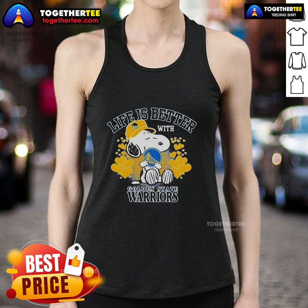 Pretty Snoopy Holding Golden State Warriors Logo Life Is Better With Golden State Warriors Tank Top Snoopy in a tank top with the Golden State Warriors logo, captioned 'Life Is Better With Golden State Warriors.'