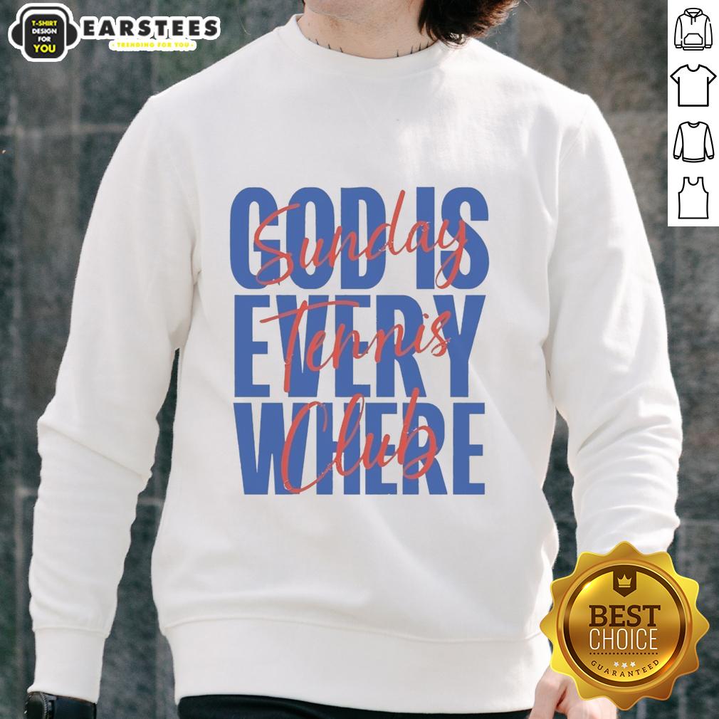 pretty-sunday-tennis-club-god-is-every-where-sweatshirt Pretty Sunday Tennis Club 'God Is Everywhere' sweatshirt in vibrant colors, ideal for tennis enthusiasts and casual wear.