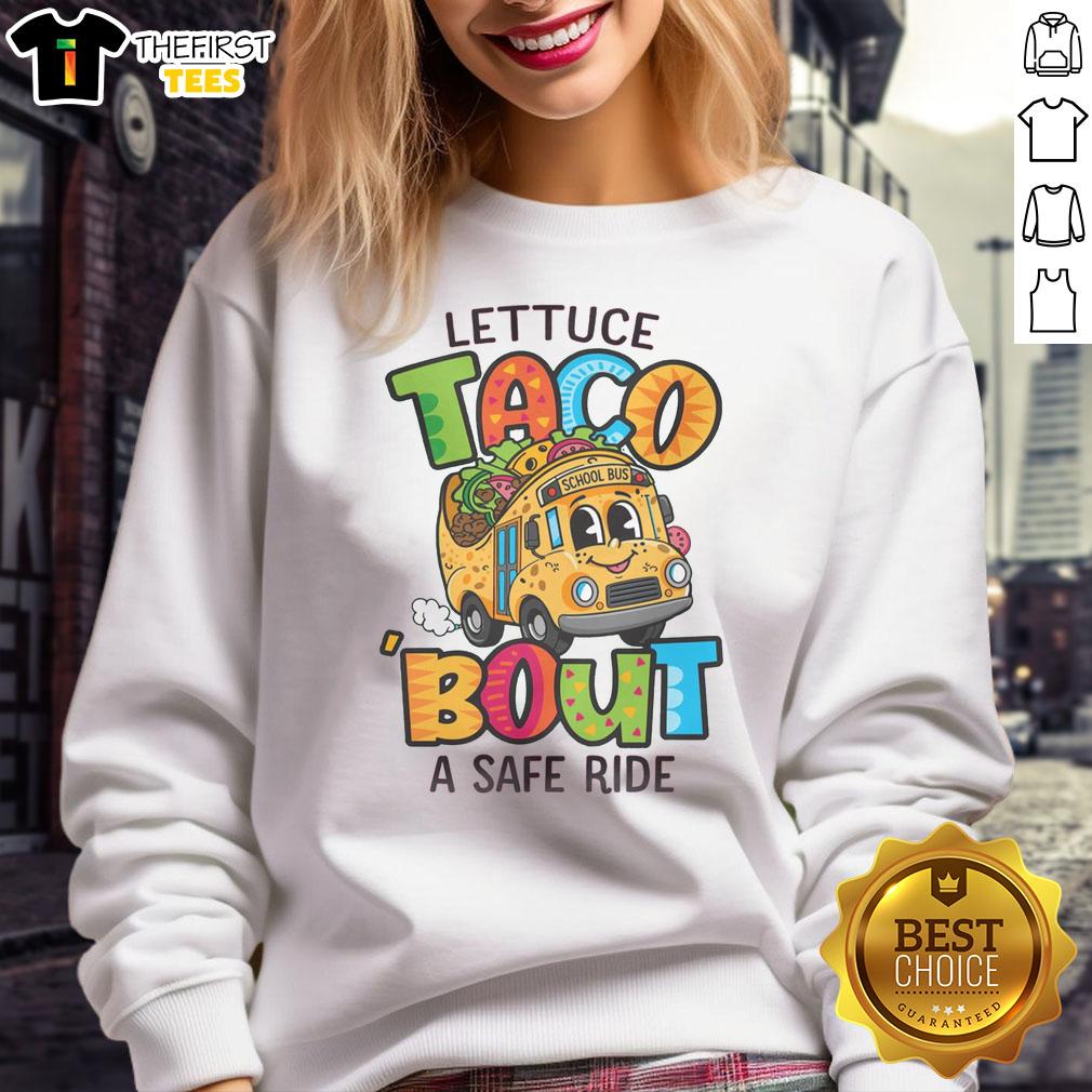 pretty-taco-bout-a-safe-sweatshirt Pretty Taco Bout A Safe Sweatshirt featuring colorful taco graphics on a cozy fabric, perfect for casual wear.