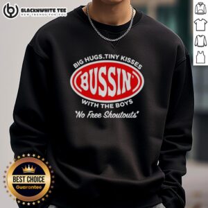 Alt Text: Cozy 'Good Bussin Big Hugs Tiny Kisses With The Boys No Free Shoutouts' logo sweatshirt in vibrant colors, perfect for casual wear.