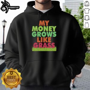 Alt Text: Vintage hoodie featuring 'My Money Grows Like Grass' design, perfect for casual wear and showcasing your unique style.