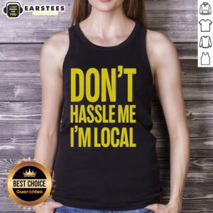 Alt Text: Bill Murray iconic Don't Hassle Me I'm Local tank top from What About Bob? - perfect for holiday vibes.