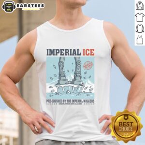 Good Imperial Ice pre-crushed by the Imperial Walkers tank top featuring a stylish design for Star Wars fans.