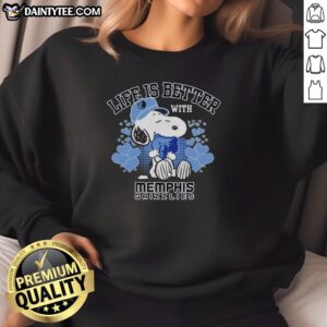 Snoopy wearing a Memphis Grizzlies sweatshirt, showcasing the logo and caption 'Life Is Better With Memphis Grizzlies'.