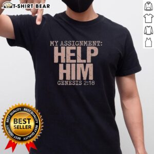 Alt Text: Top My Assignment Help Him Genesis 2:18 Christian Faith T-Shirt featuring inspirational design and Bible verse.