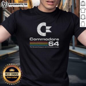Alt Text: Nice Commodore 64 T-Shirt featuring the iconic personal computer with professional power design.
