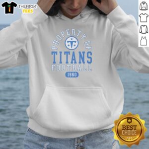 Premium Tennessee Titans Football Property 1960 Hoodie featuring team logo and vintage design for fans.