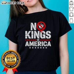 Top Patriotic No Kings In America Political Ladies Tee featuring a bold design for proud American women.