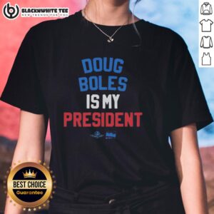 Official Doug Boles Is My President Red White and Blue Ladies Tee design featuring patriotic colors and stylish font.