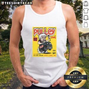 Nice Pulley Last by Schachermayer Linz poster on a tank top, showcasing stylish design, August 12, 2026.