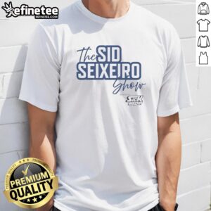 Awesome The Sid Seixeiro Show T-Shirt featuring vibrant graphics and bold design, perfect for fans of the show.