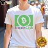 Stylish Top Bitcoin Cash Logo T-Shirt featuring the iconic Bitcoin Cash logo, perfect for crypto enthusiasts.